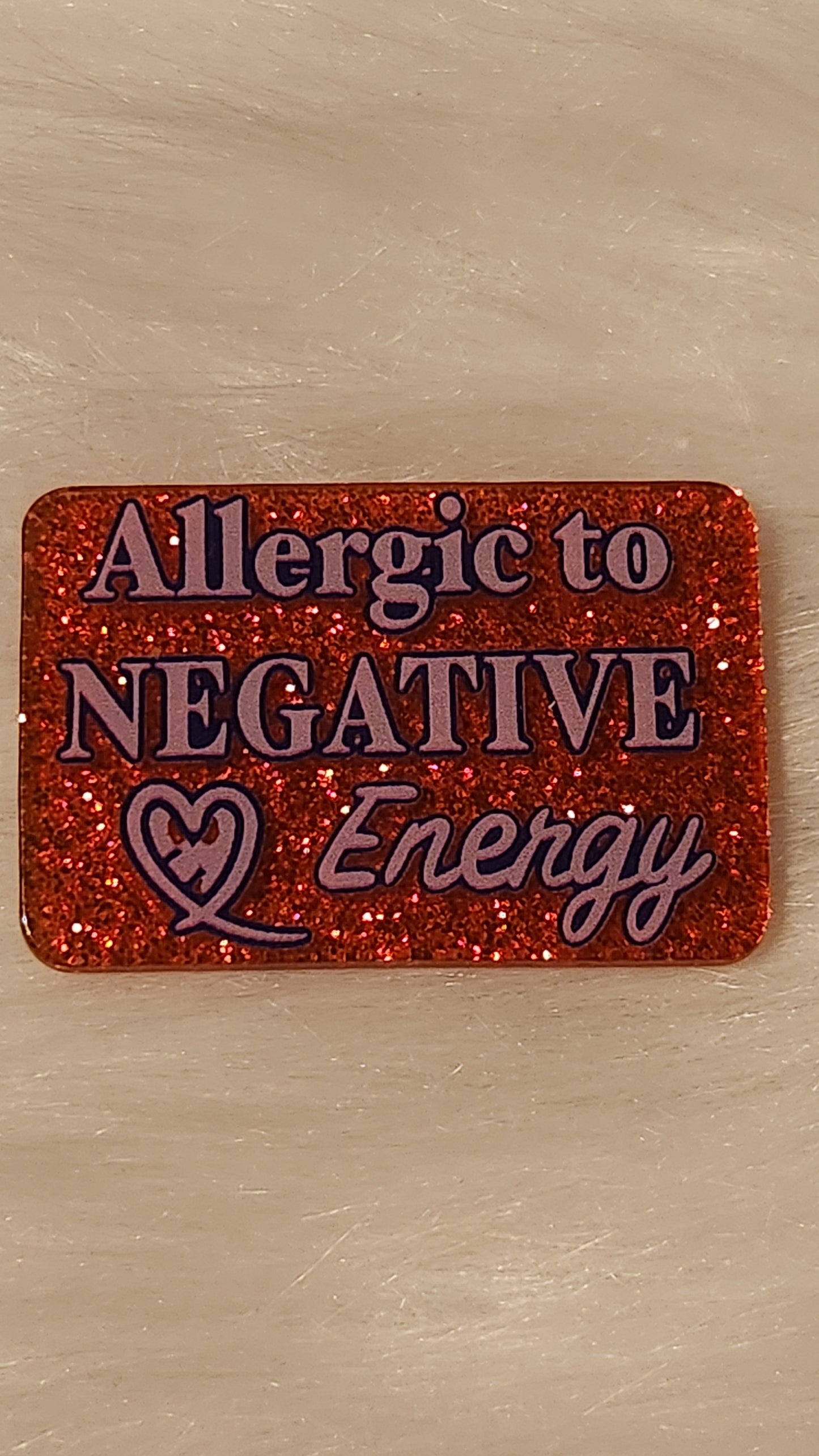 Allergic to negative energy