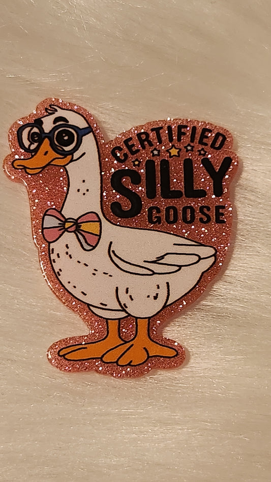 Certified silly goose